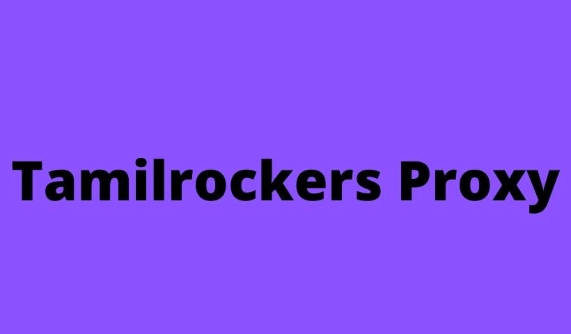 Tamilrockers Proxy