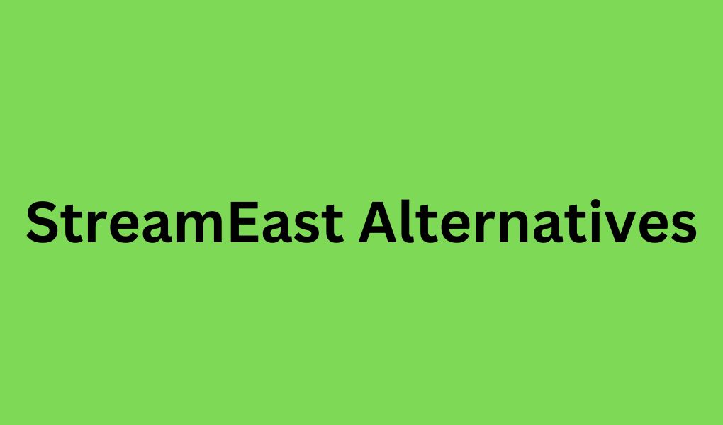 StreamEast Alternatives