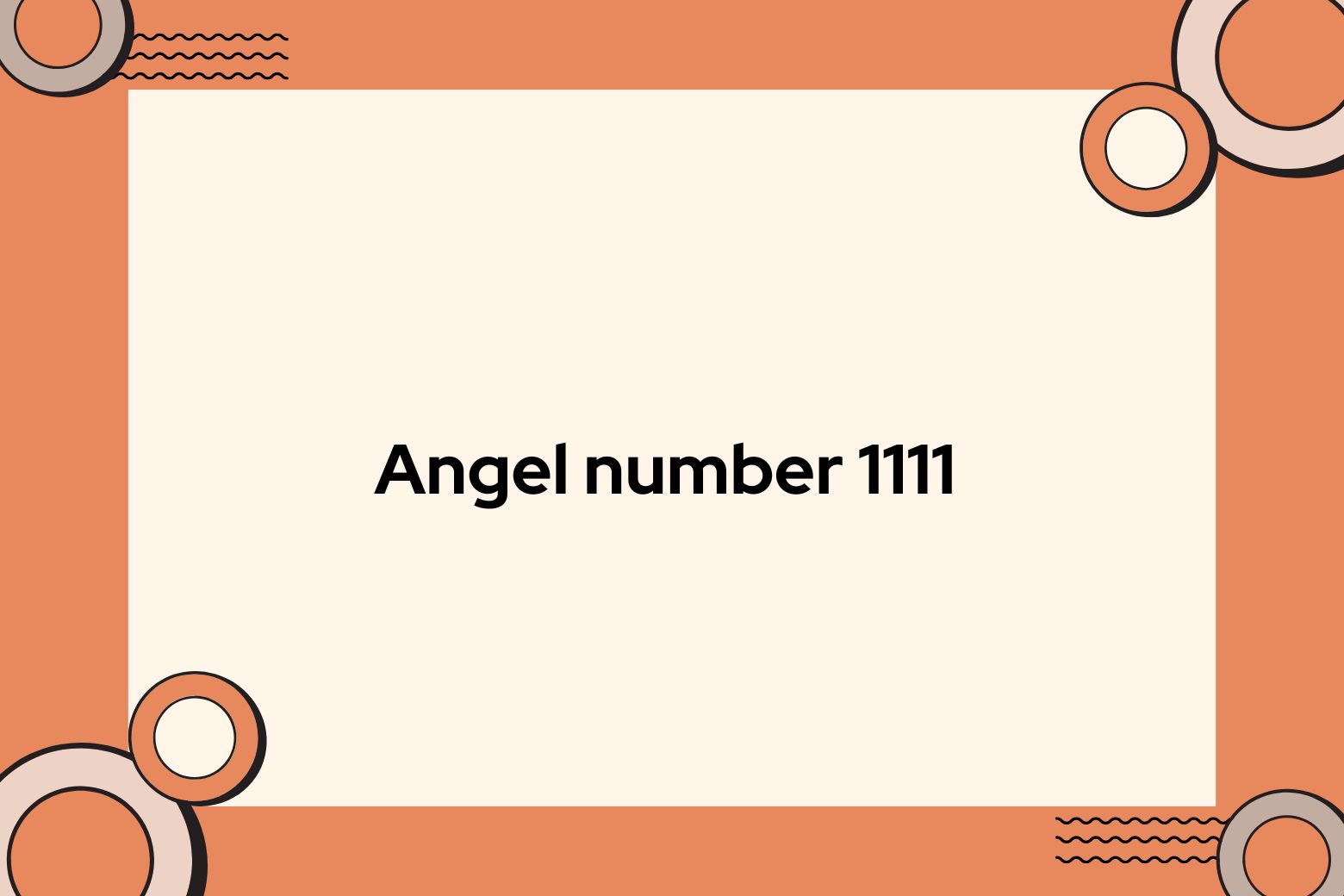 Angel number 1111