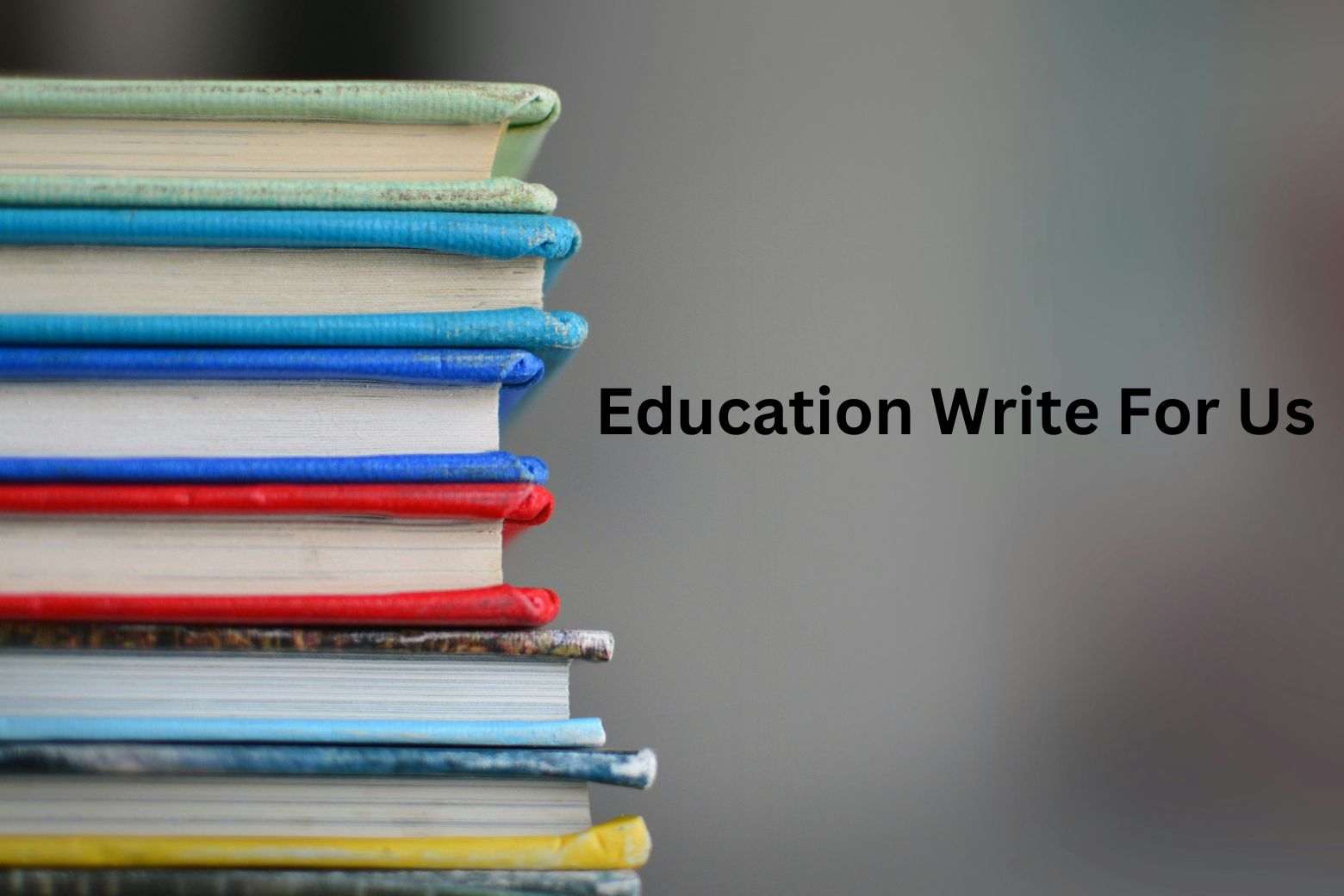 education write for us